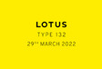 Lotus Type 132
