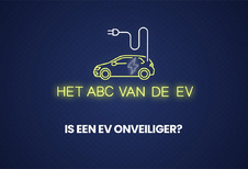 Het ABC van de EV - Is een elektrische auto onveiliger?