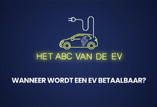 Het ABC van de EV - Wanneer wordt een elektrische auto betaalbaar?