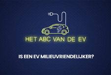 Het ABC van de EV - Is een elektrische auto milieuvriendelijker?