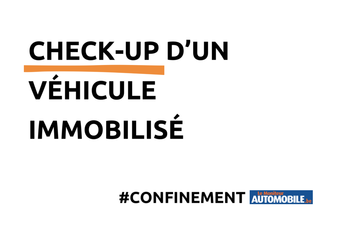 Confinement de sa voiture : le check-up #1