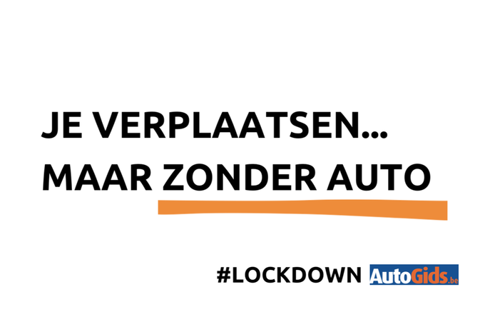 Lockdown: je verplaatsen maar zonder auto #1